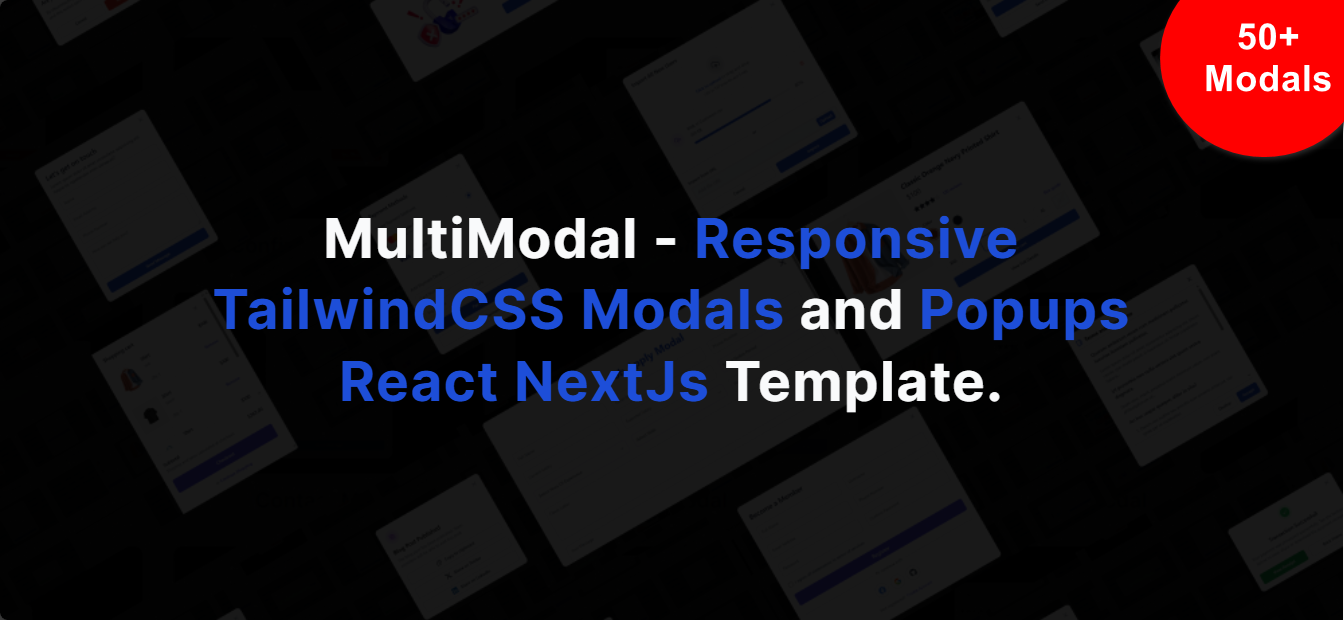 MultiModal - Responsive TailwindCSS Modals and Popups React NextJs Template - 1